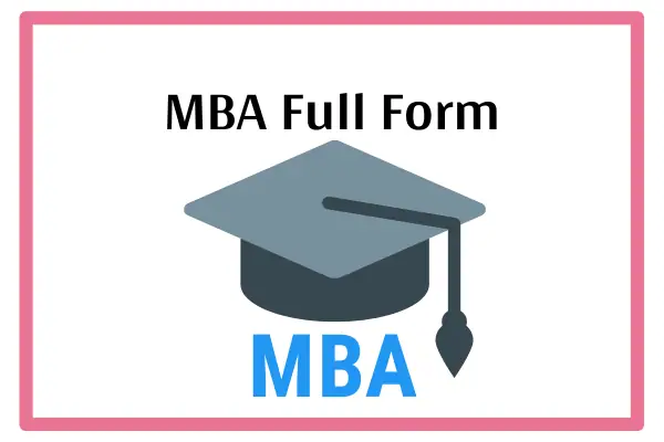 MBA Full Form