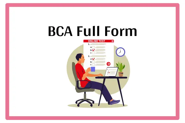 BCA Full Form